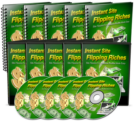 Product picture Instant Site Flipping Riches